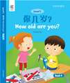 OEC Level 1 Student's Book 4: How old are you?