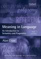 Meaning in Language: An Introduction to Semantics and Pragmatics