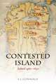 Contested Island: Ireland 1460-1630