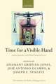 Time for a Visible Hand: Lessons from the 2008 World Financial Crisis