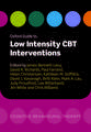 Oxford Guide to Low Intensity CBT Interventions