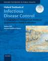 Oxford Textbook of Infectious Disease Control: A Geographical Analysis from Medieval Quarantine to Global Eradication