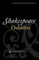 Shakespeare and Outsiders