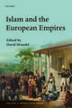 Islam and the European Empires