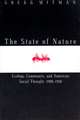 The State of Nature: Ecology, Community, and American Social Thought, 1900-1950