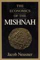 The Economics of the Mishnah