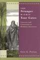 The Stranger within Your Gates: Converts and Conversion in Rabbinic Literature