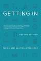 Getting In: The Essential Guide to Finding a STEMM Undergrad Research Experience