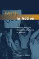 Faith in Action: Religion, Race, and Democratic Organizing in America