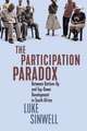 The Participation Paradox: Between Bottom-Up and Top-Down Development in South Africa