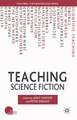 Teaching Science Fiction