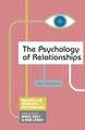 The Psychology of Relationships