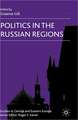 Politics in the Russian Regions