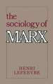 The Sociology of Marx