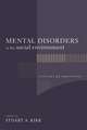 Mental Disorders in the Social Environment – Critical Perspectives