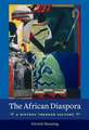 African Diaspora – A History through Culture