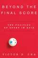 Beyond the Final Score – The Politics of Sport in Asia