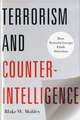 Terrorism and Counterintelligence – How Terrorist Groups Elude Detection