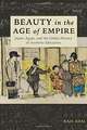 Beauty in the Age of Empire – Japan, Egypt, and the Global History of Aesthetic Education