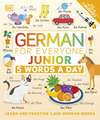 German for Everyone Junior 5 Words a Day: Learn and Practise 1,000 German Words