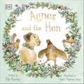 Agnes and the Hen