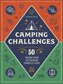 Camping Challenges: 50 Ideas for Outdoor Family Fun