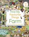 Find My Favourite Things Farm: Search and Find! Follow the Characters From Page to Page!