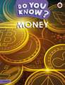 Do You Know? Level 3 - Money