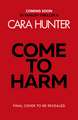 Come to Harm