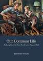 Our Common Life: Folksong from the Front Porch to the Concert Hall