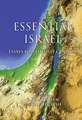 Essential Israel – Essays for the 21st Century