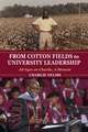 From Cotton Fields to University Leadership – All Eyes on Charlie, A Memoir