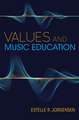 Values and Music Education