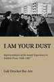 I Am Your Dust – Representations of the Israeli Experience in Yiddish Prose, 1948–1967