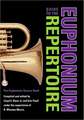 Guide to the Euphonium Repertoire – The Euphonium Source Book