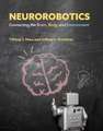 Neurorobotics