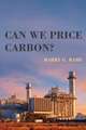 Can We Price Carbon?