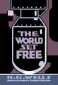 The World Set Free