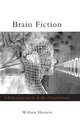 Brain Fiction – Self–Deception and the Riddle of the Confabulation