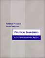 Political Economics – Explaining Economic Policy