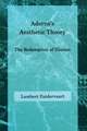 Adorno′s Aesthetic Theory – The Redemption of Illusion