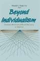 Beyond Individualism