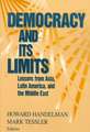 Democracy and Its Limits – Lessons from Asia, Latin America, and the Middle East