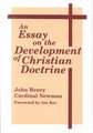 An Essay on the Development of Christian Doctrine