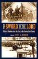 The Sword of the Lord – Military Chaplains from the First to the Twenty–First Century