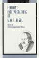 Feminist Interpretations of G. W. F. Hegel