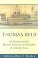 Thomas Reid′s An Inquiry into the Human Mind on the Principles of Common Sense – A Critical Edition