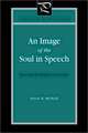 An Image of the Soul in Speech – Plato and the Problem of Socrates