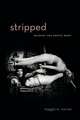 Stripped – Reading the Erotic Body