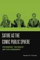 Satire as the Comic Public Sphere – Postmodern "Truthiness" and Civic Engagement